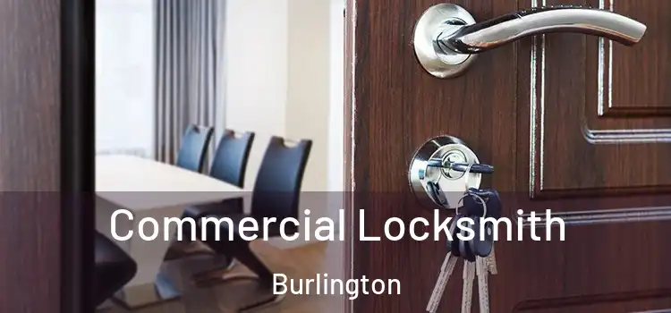 Commercial Locksmith Burlington